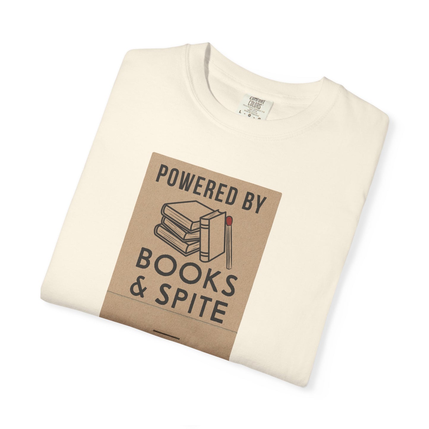 Powered By Books & Spite Shirt | Sarcastic Reader Tee
