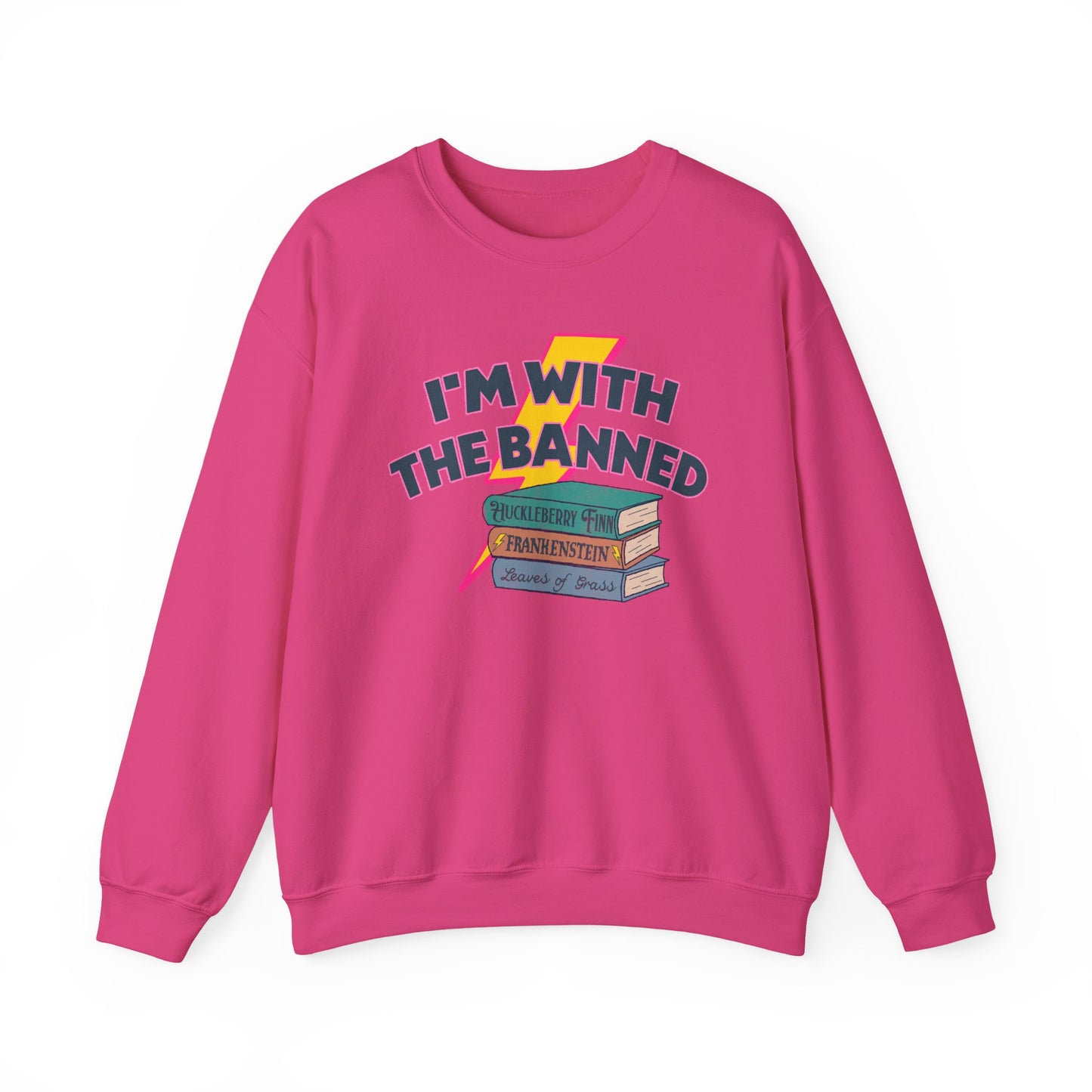 I’m With The Banned Sweatshirt | Banned Books Reader Crewneck
