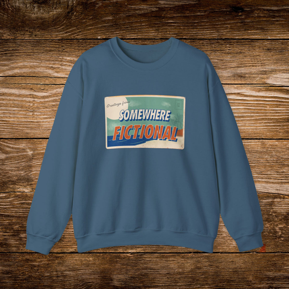 Greetings From Somewhere Fictional Sweatshirt | Retro Postcard Crewneck
