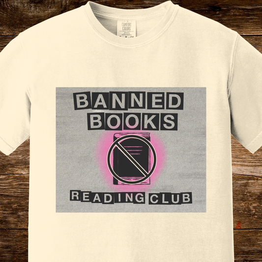 Banned Books Reading Club Shirt | Retro Literary Activism T-Shirt | Edgy Librarian Gift