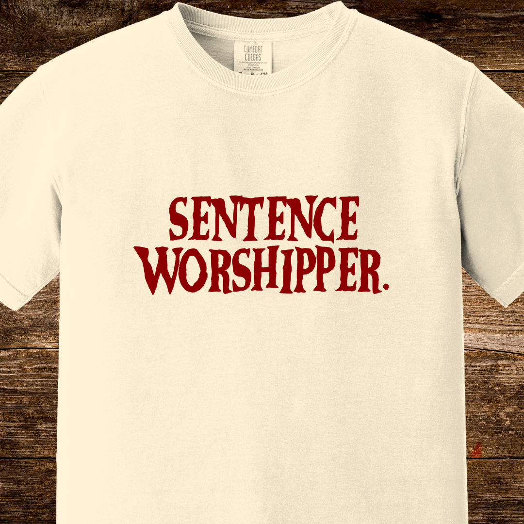 Sentence Worshipper Shirt | Literary Typography Tee