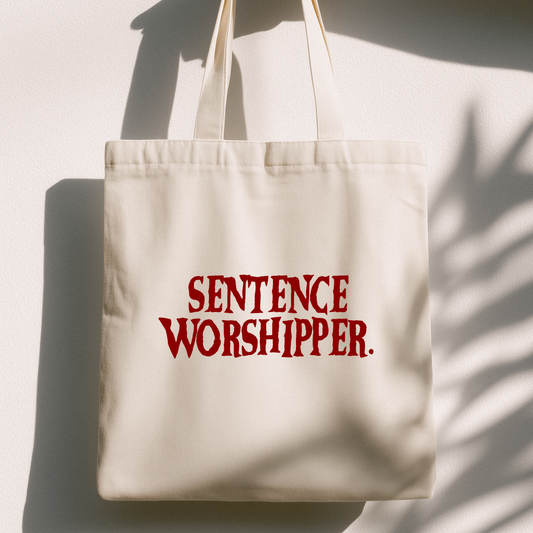 Sentence Worshipper Shirt Tote Bag | Heavy Duty Canvas Book Haul Bag | Aesthetic Literary Gift Tote