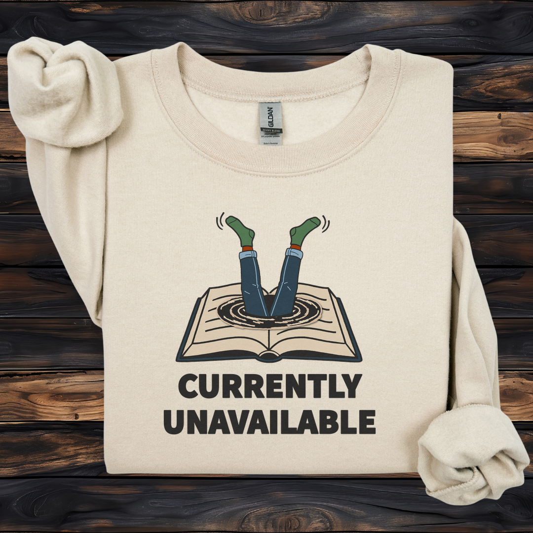 Currently Unavailable Sweatshirt | Funny Reading Crewneck