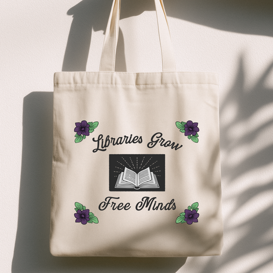 Libraries Grow Free Minds Tote Bag | Floral Library Canvas Tote