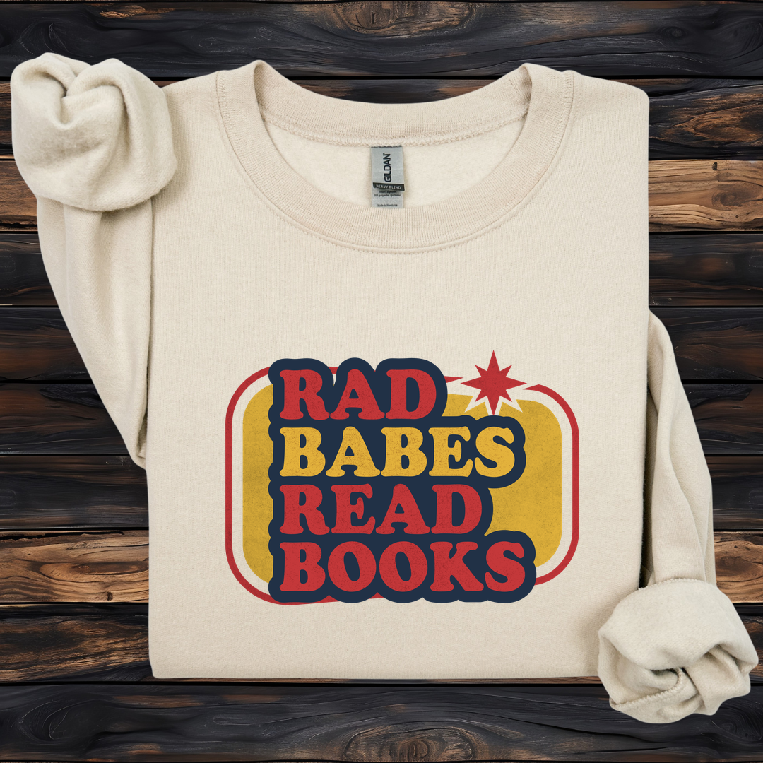 Rad Babes Read Books Sweatshirt | Retro Reader Crewneck