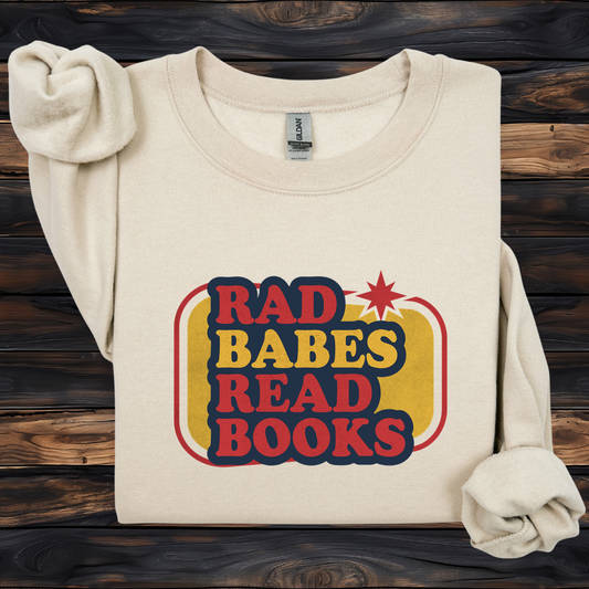 Rad Babes Read Books Sweatshirt | Retro Reader Crewneck