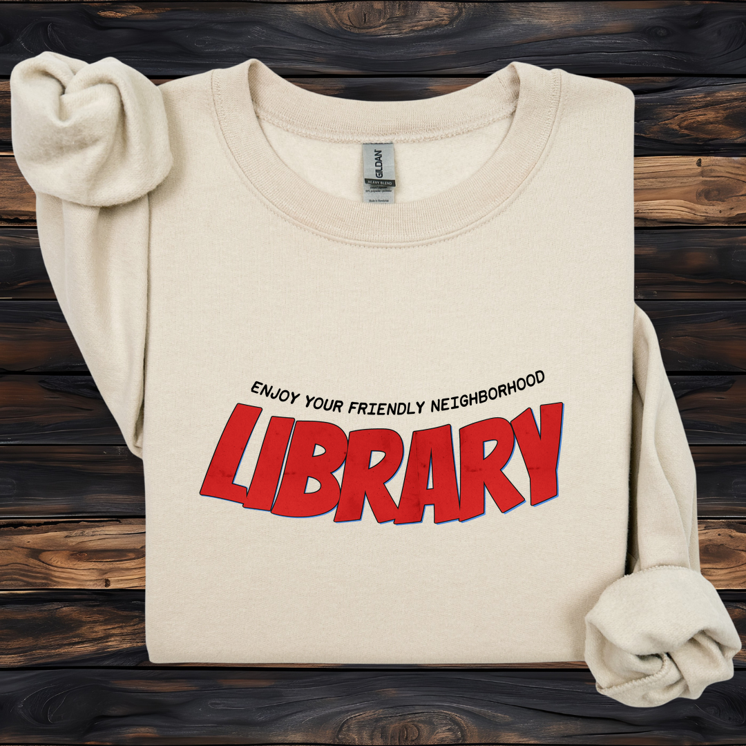 Friendly Neighborhood Library Sweatshirt | Retro Library Crewneck