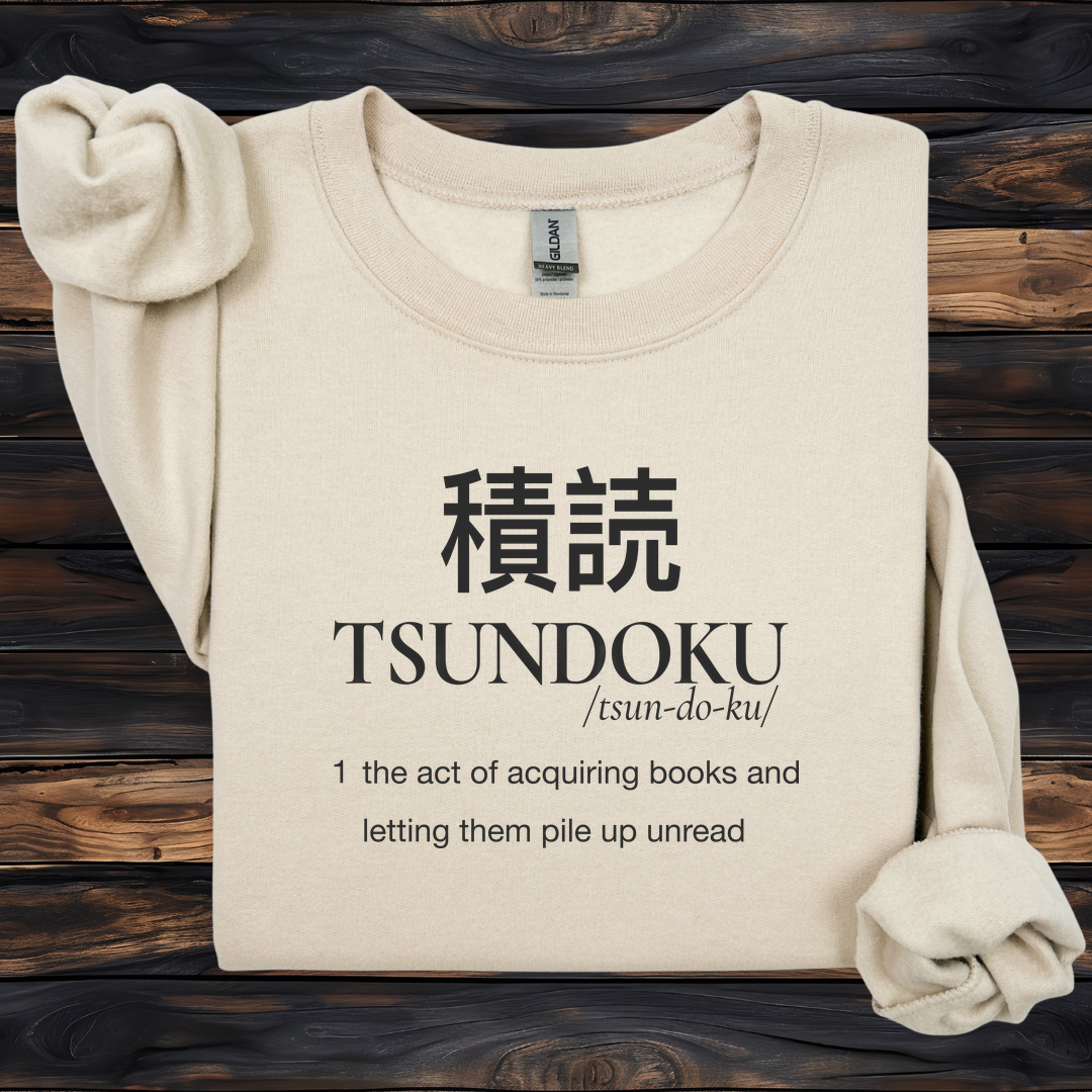 Tsundoku Sweatshirt | Japanese Reader Definition Crewneck