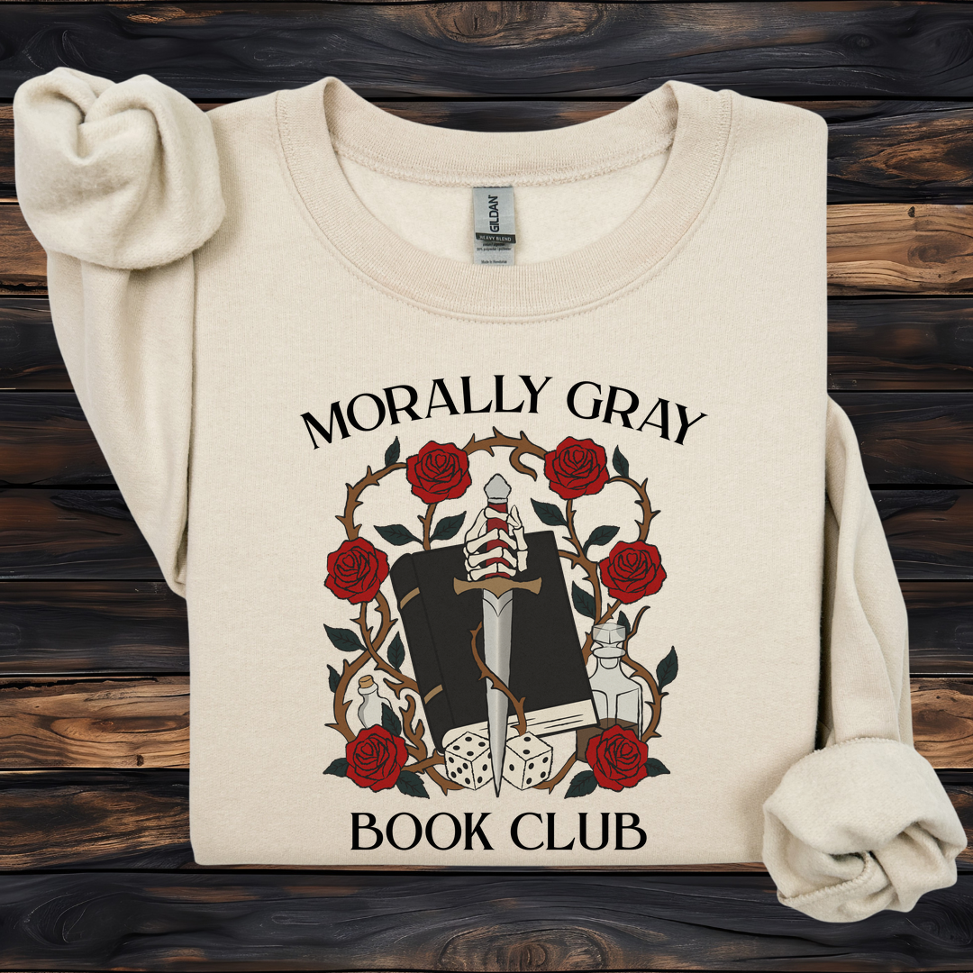 Morally Gray Book Club Sweatshirt | Dark Romance Reader | Fantasy Bookish Apparel