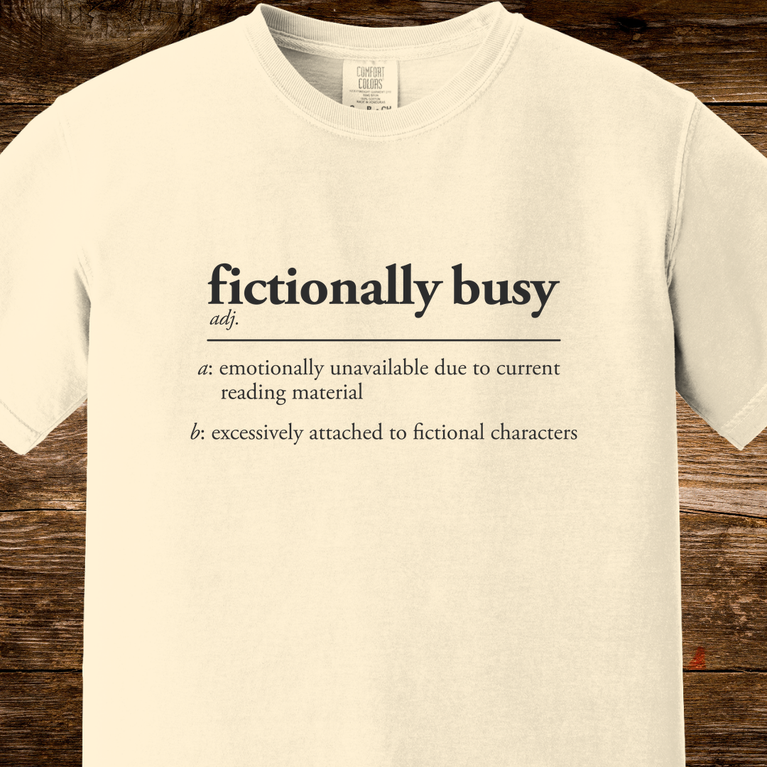 Fictionally Busy Shirt | Retro Reader Definition Tee