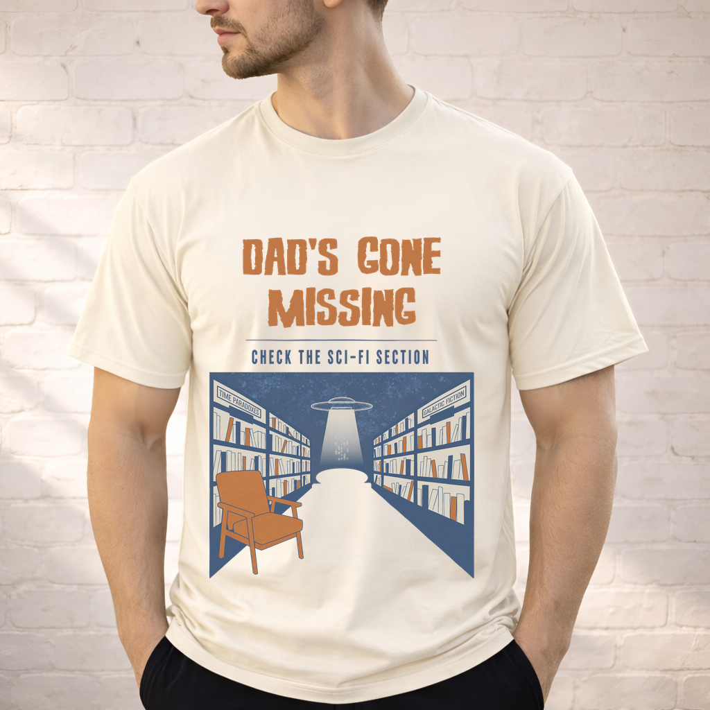 Dad’s Gone Missing Shirt | Retro Science Fiction Reader Tee
