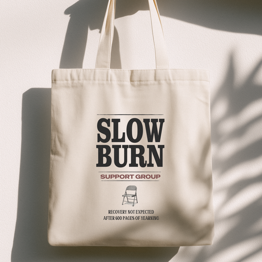 Slow Burn Support Group Tote Bag | Romance Reader Canvas Tote | Bookish Trope Tote