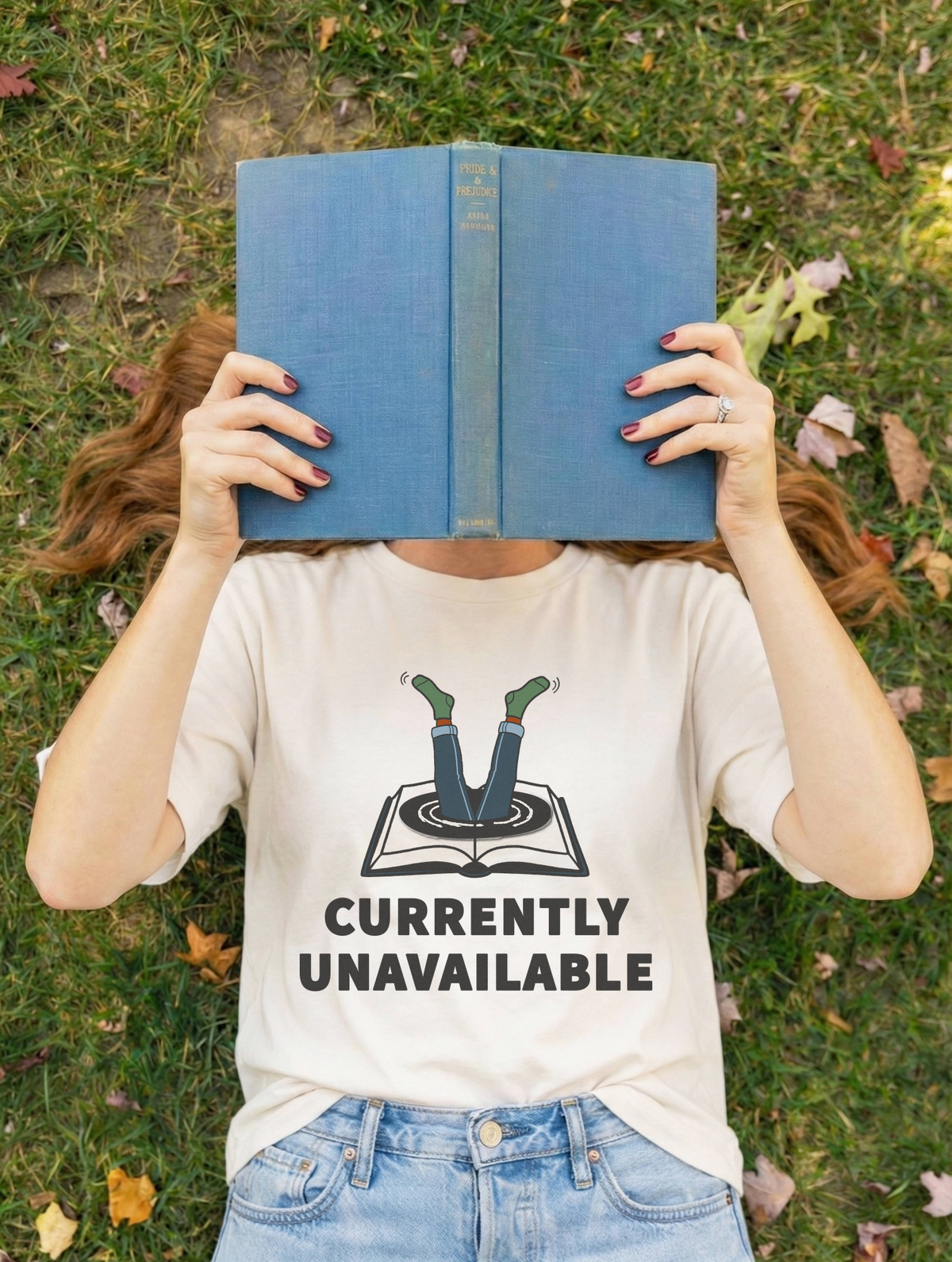 Currently Unavailable Shirt | Funny Lost In A Book Tee