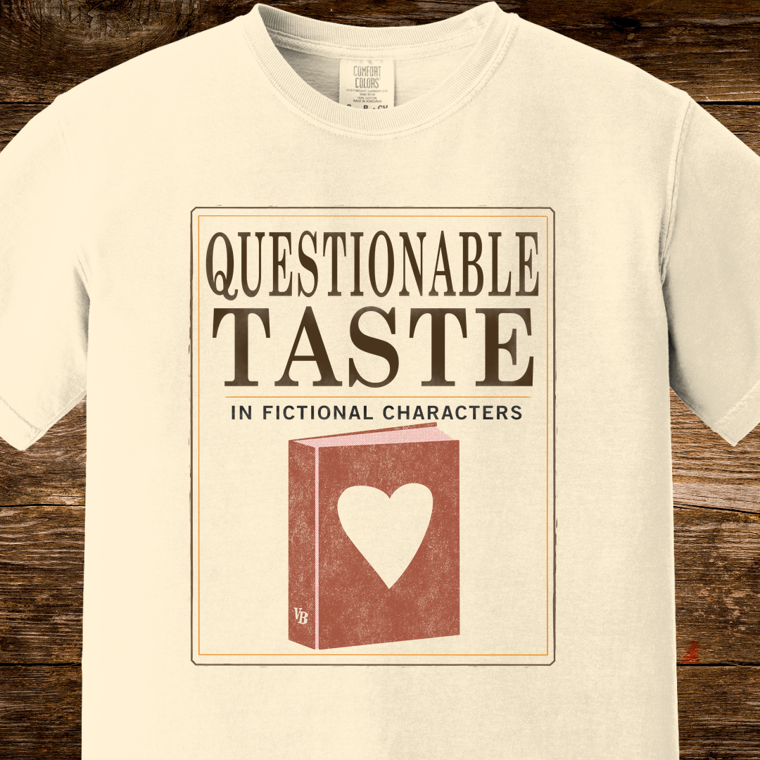 Questionable Taste in Fictional Characters Shirt | Vintage Paperback Tee