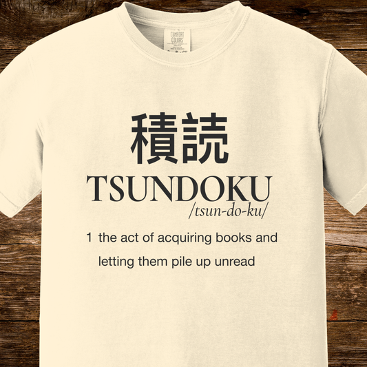 Tsundoku Definition Shirt | Reader Tee