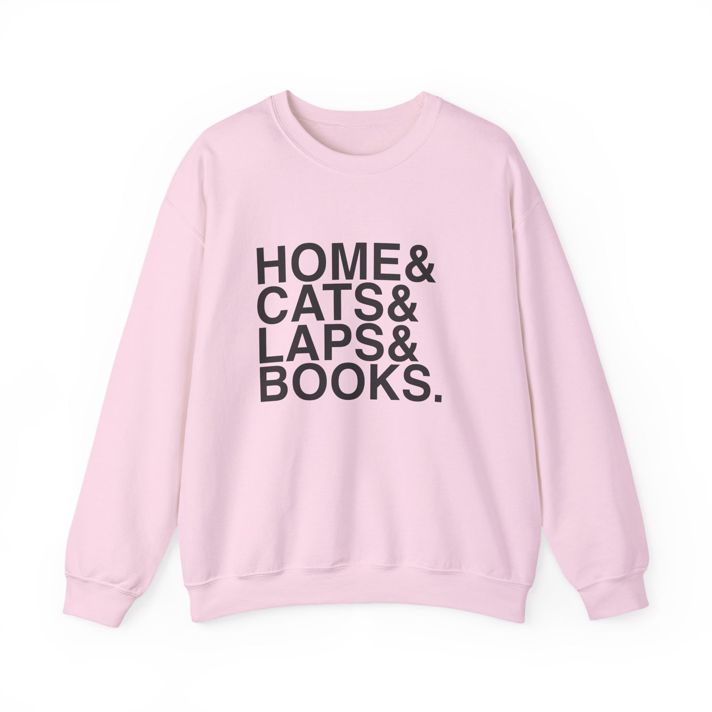 Home Cats Laps Books Sweatshirt | Cat Lover Reader Crewneck