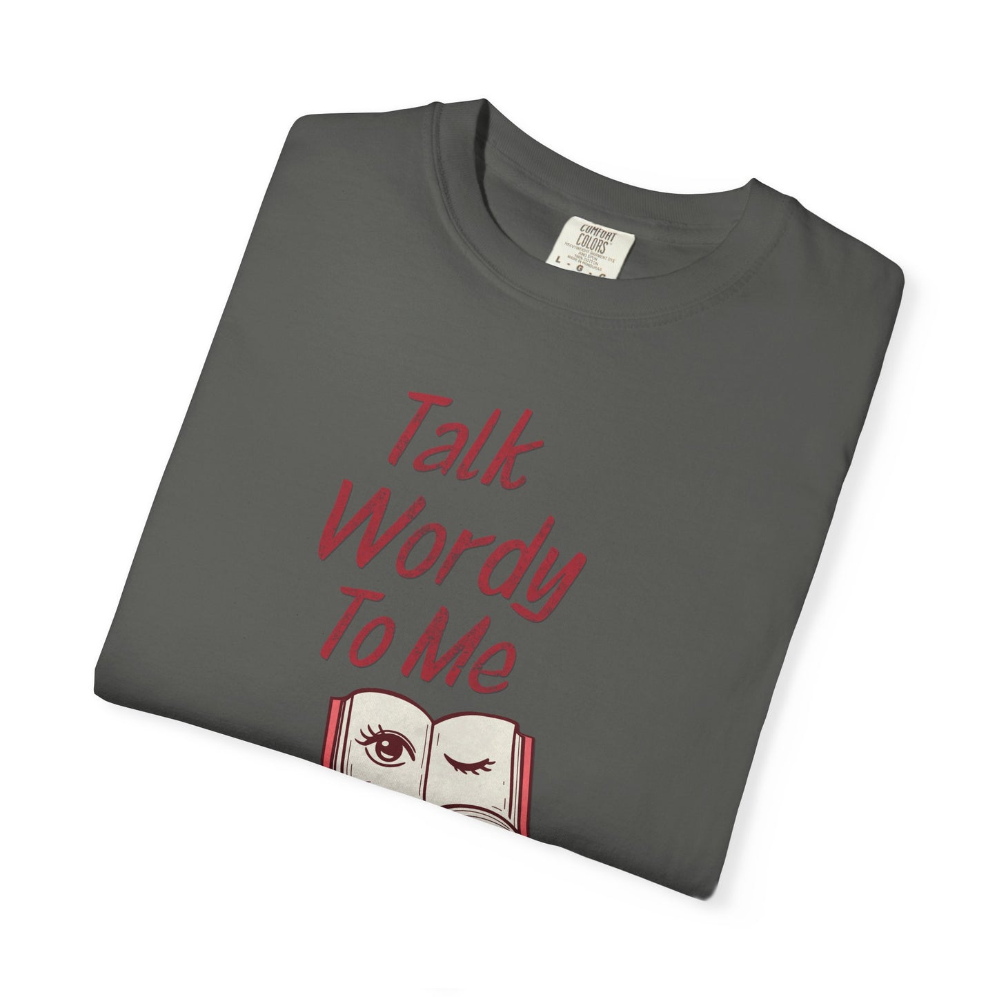 Talk Wordy To Me Shirt | Retro Literary Pun Tee