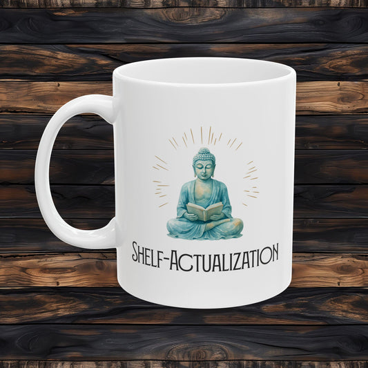 Shelf Actualization Reading Buddha Mug | Funny Bookish Coffee Cup | Gift for Readers
