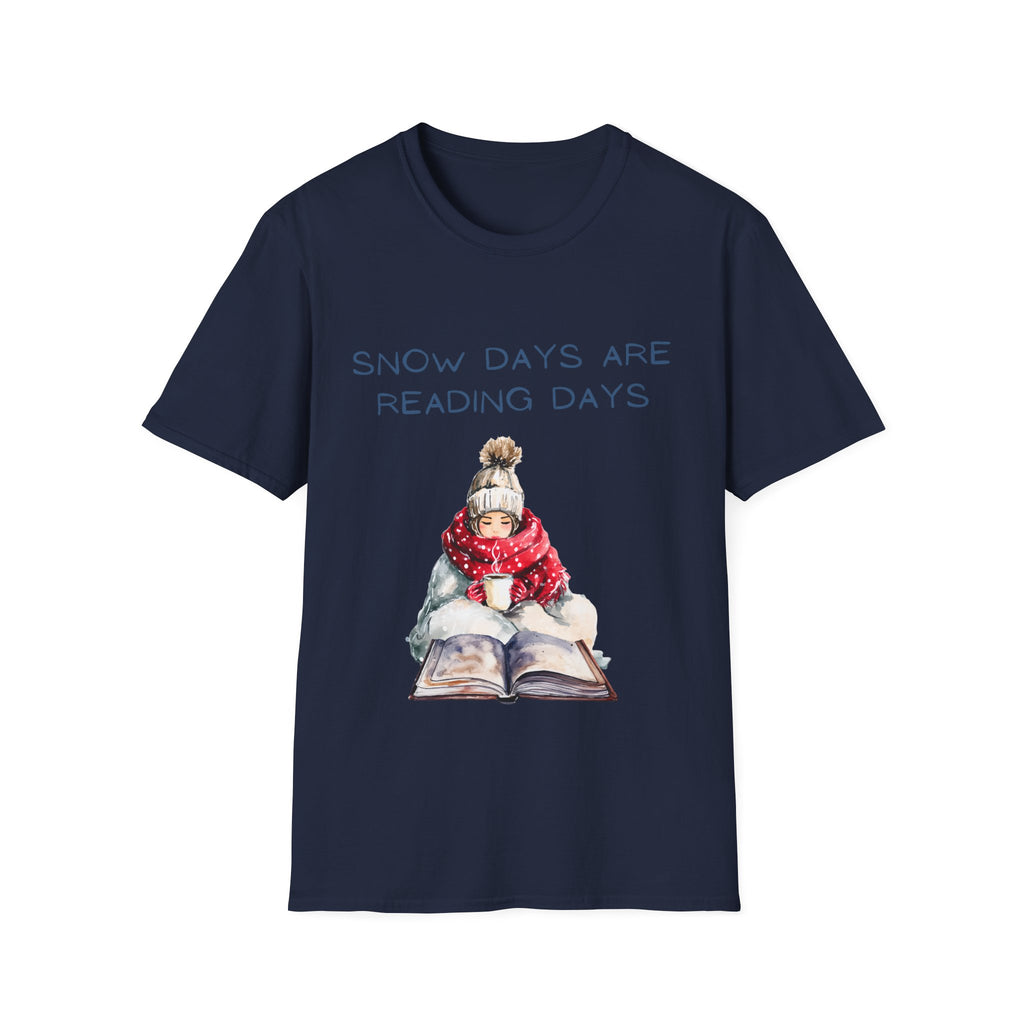 Snow Days Are Reading Days Winter Reading Tee