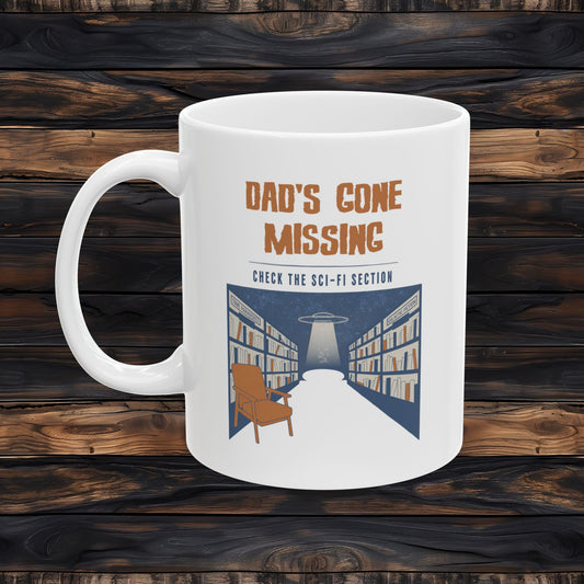 Dad’s Gone Missing Mug | Retro Science Fiction Coffee Mug