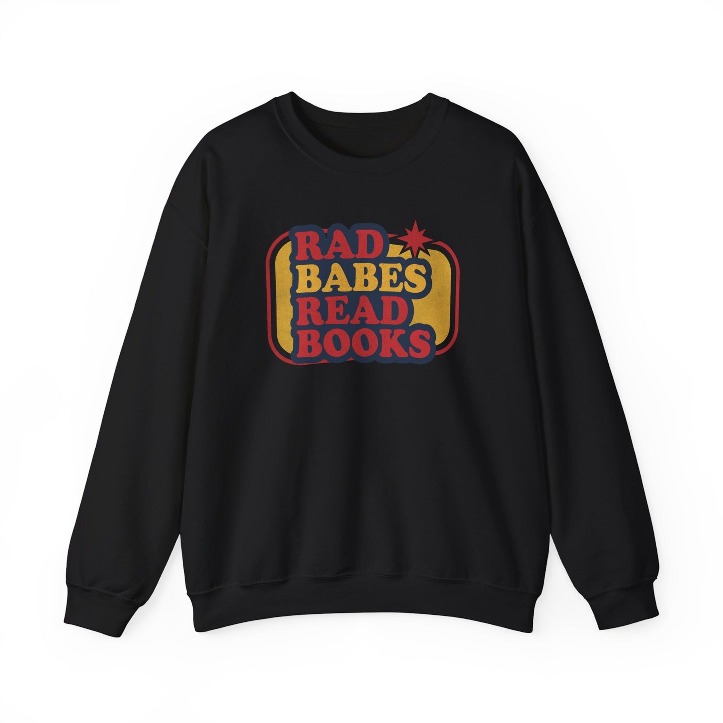 Rad Babes Read Books Sweatshirt | Retro Reader Crewneck