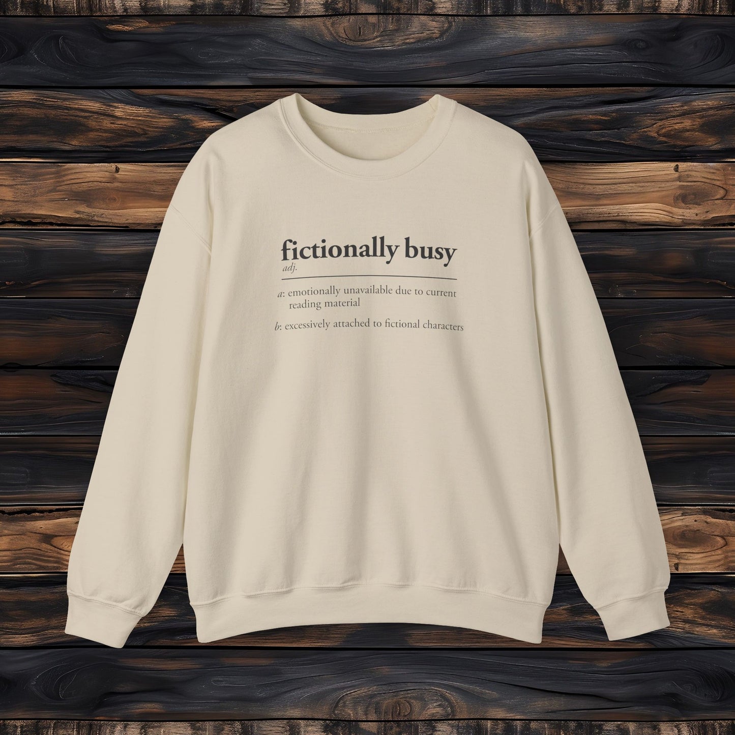 Fictionally Busy Sweatshirt | Retro Reader Definition Crewneck