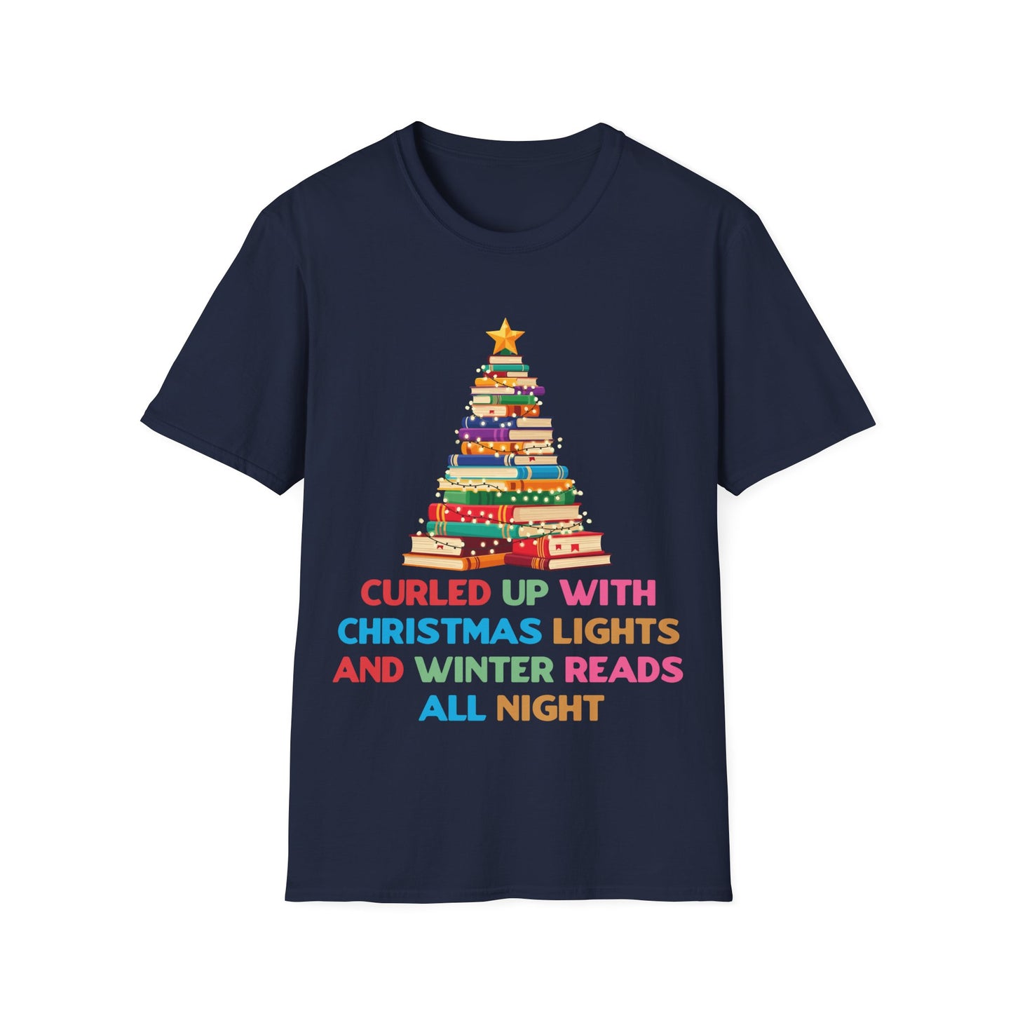 Curled Up With Christmas Lights and Winter Reads All Night T-Shirt
