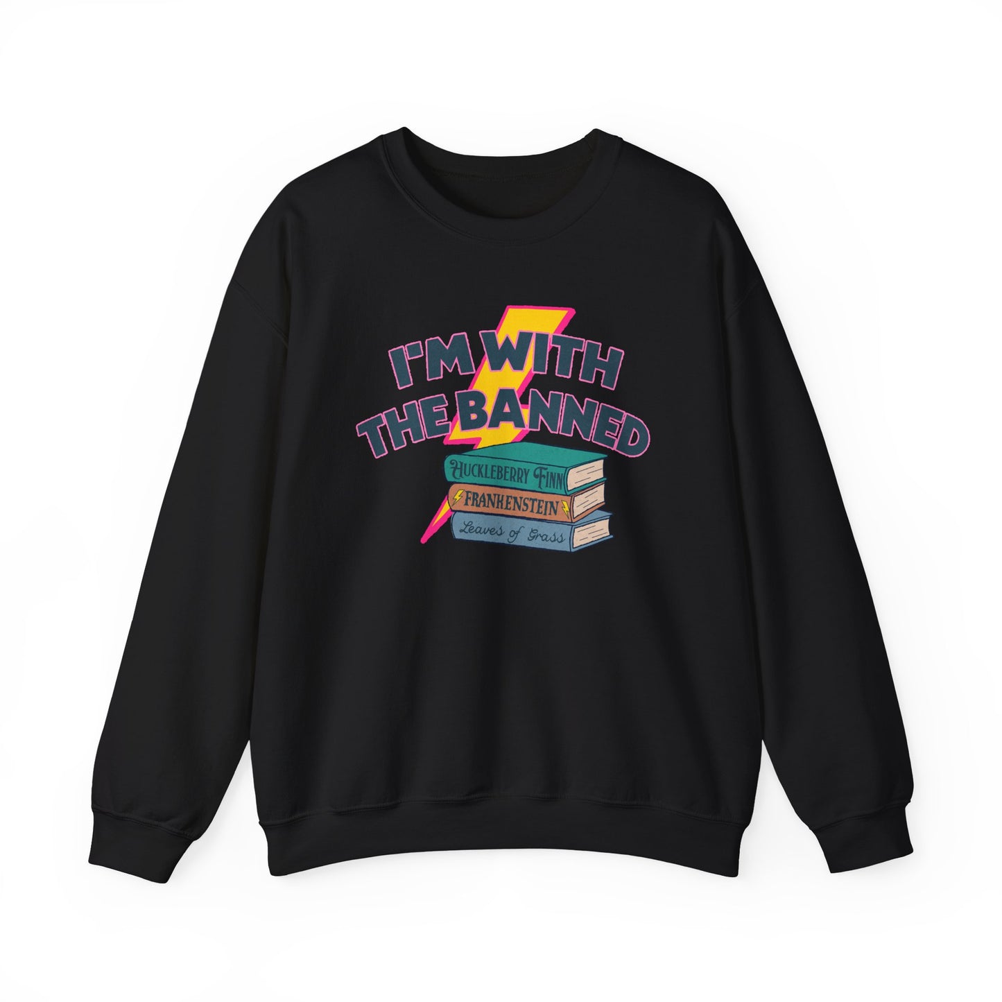 I’m With The Banned Sweatshirt | Banned Books Reader Crewneck