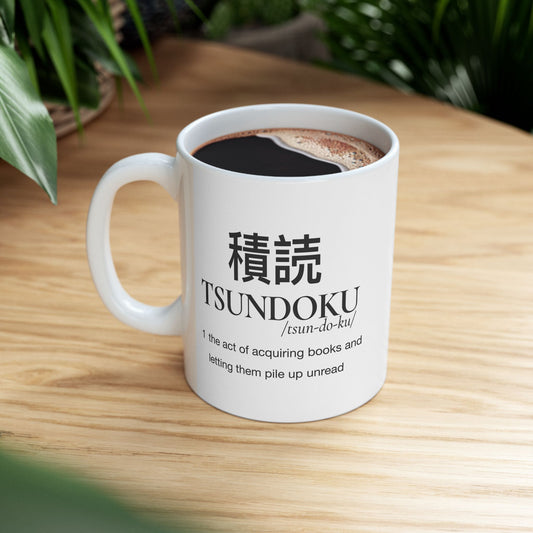Tsundoku Coffee Mug | Book Piler Tea Cup | Funny Unread Books Gift | Bibliophile Drinkware