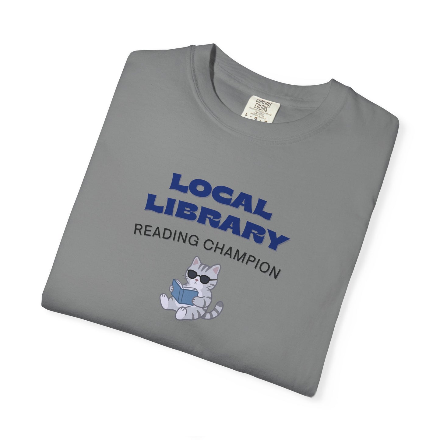 Local Library Reading Champion Shirt | Cool Cat Bookish Tee