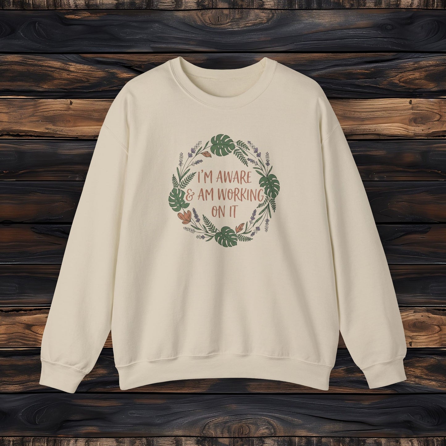 I’m Aware & Am Working On It Sweatshirt | Retro Self-Awareness Crewneck