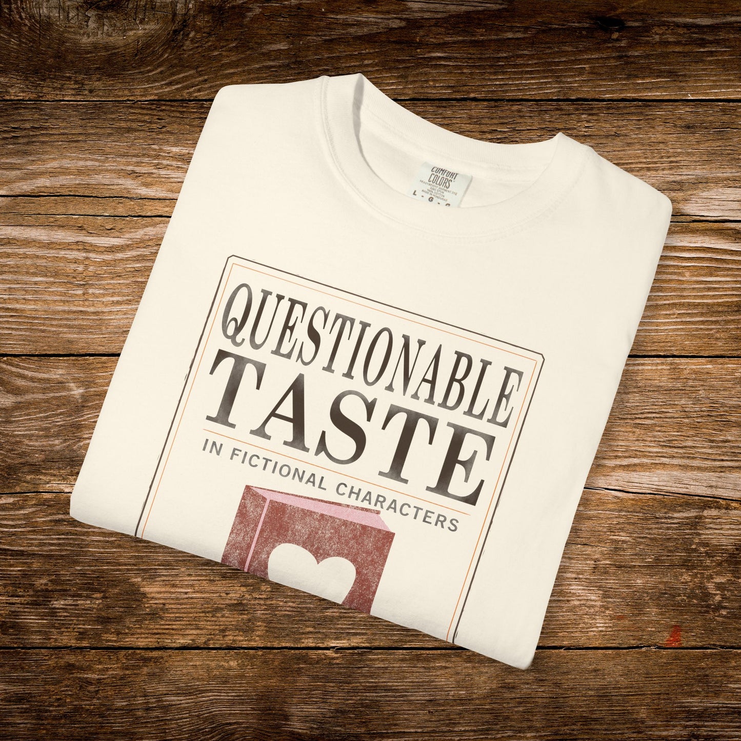 Questionable Taste in Fictional Characters Shirt | Vintage Paperback Tee