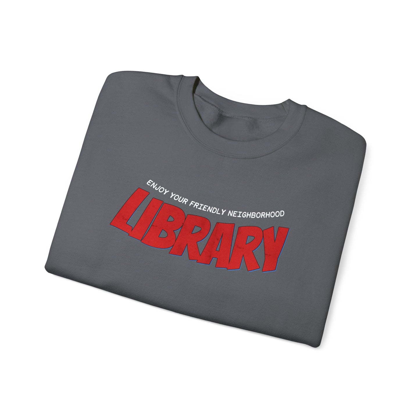 Friendly Neighborhood Library Sweatshirt | Retro Library Crewneck