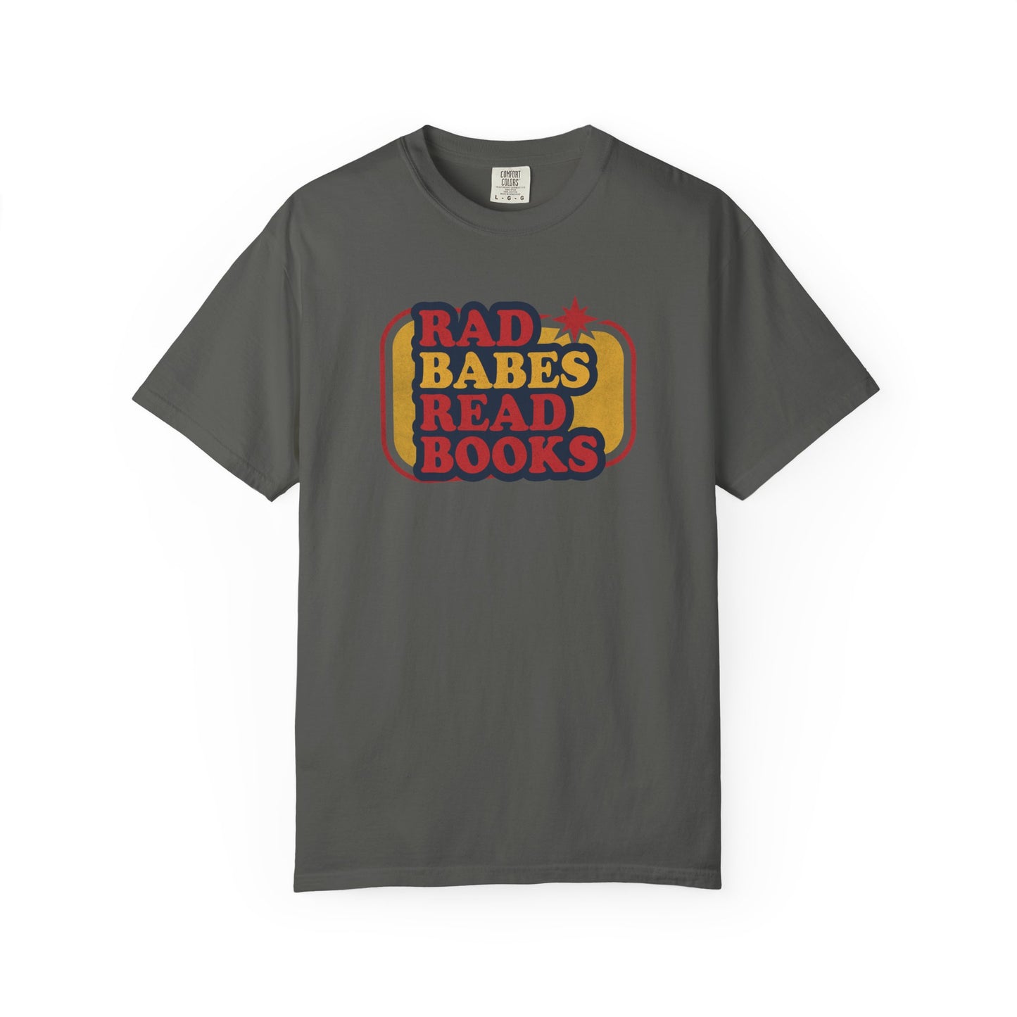 Rad Babes Read Books Shirt | Retro Book Lover Tee