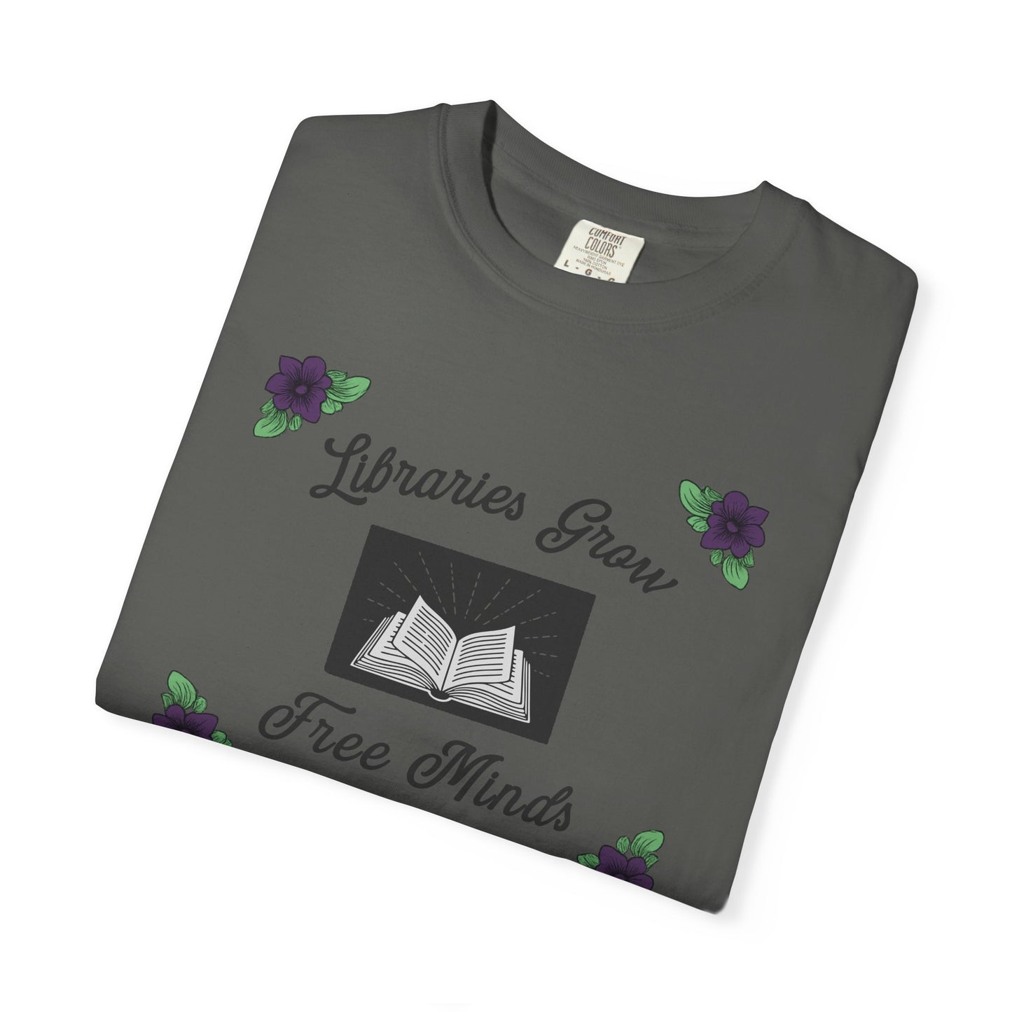 Libraries Grow Free Minds Shirt | Vintage Library Floral Tee