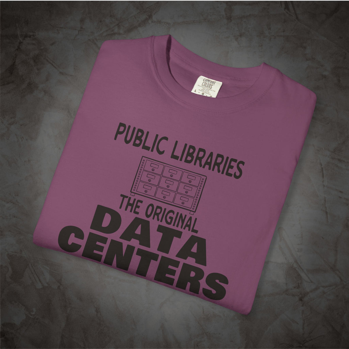Public Libraries The Original Data Centers shirt mockup