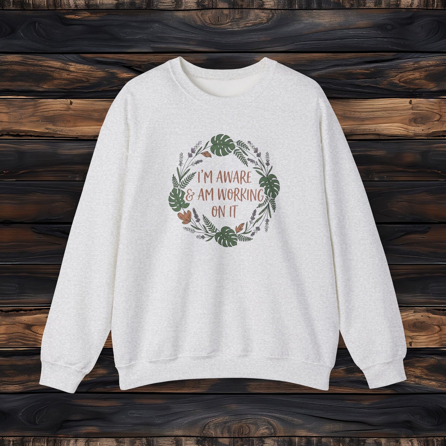 I’m Aware & Am Working On It Sweatshirt | Retro Self-Awareness Crewneck
