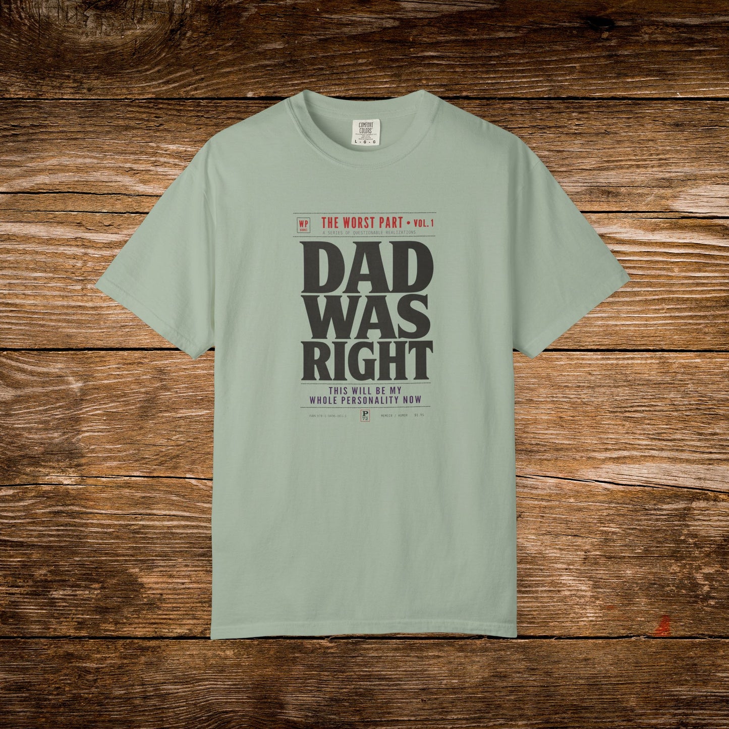 Dad Was Right Shirt | Retro Book Lover Tee