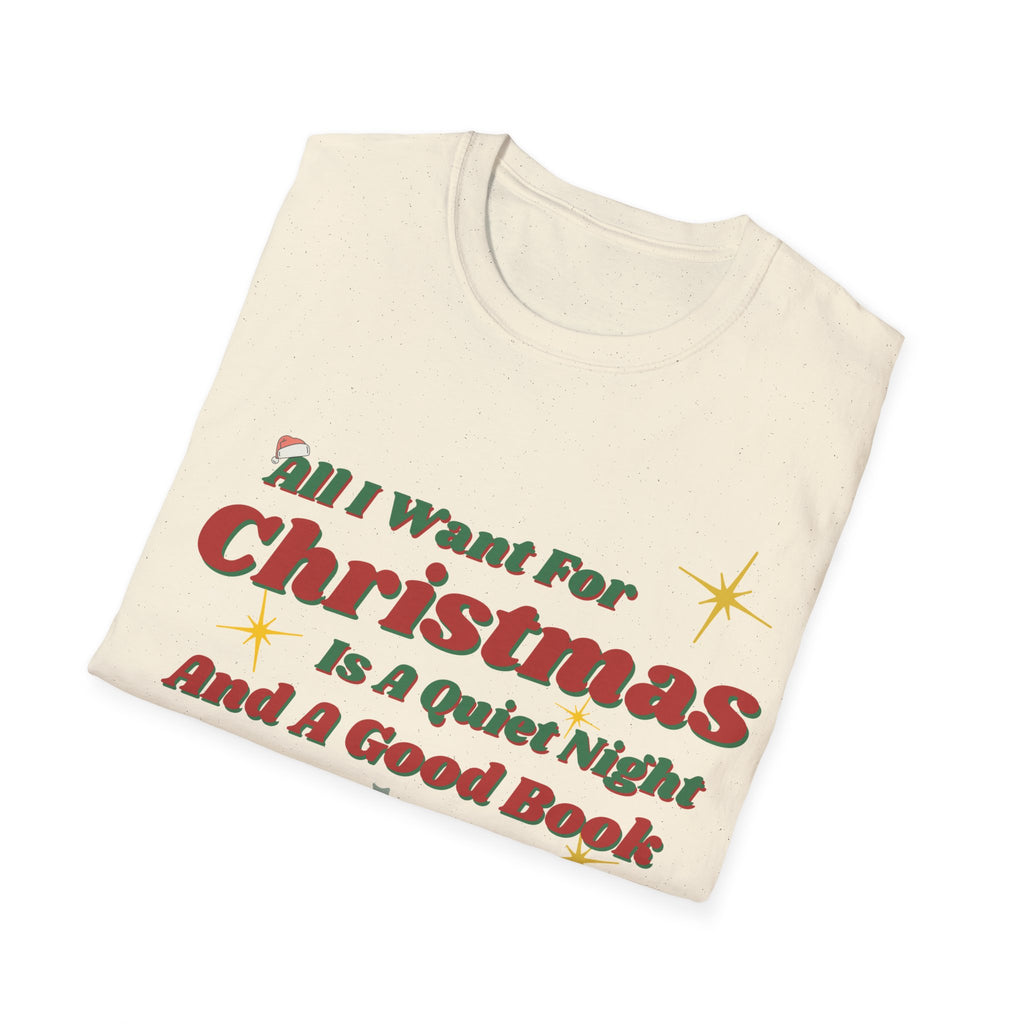 Christmas 'All I Want for Christmas Is a Quiet Night and a Good Book' T-Shirt