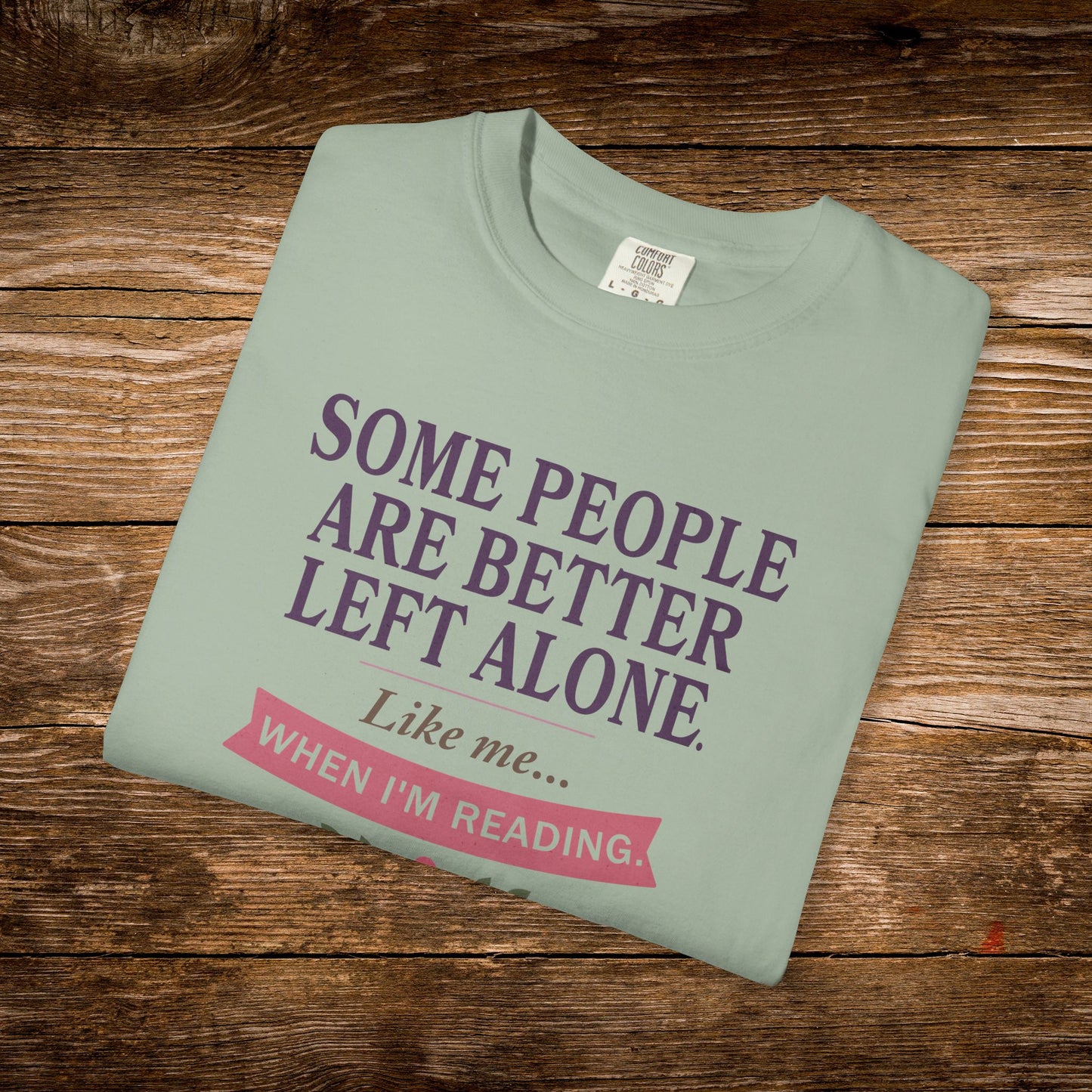 Better Left Alone When Reading Shirt | Vintage Reader Tee