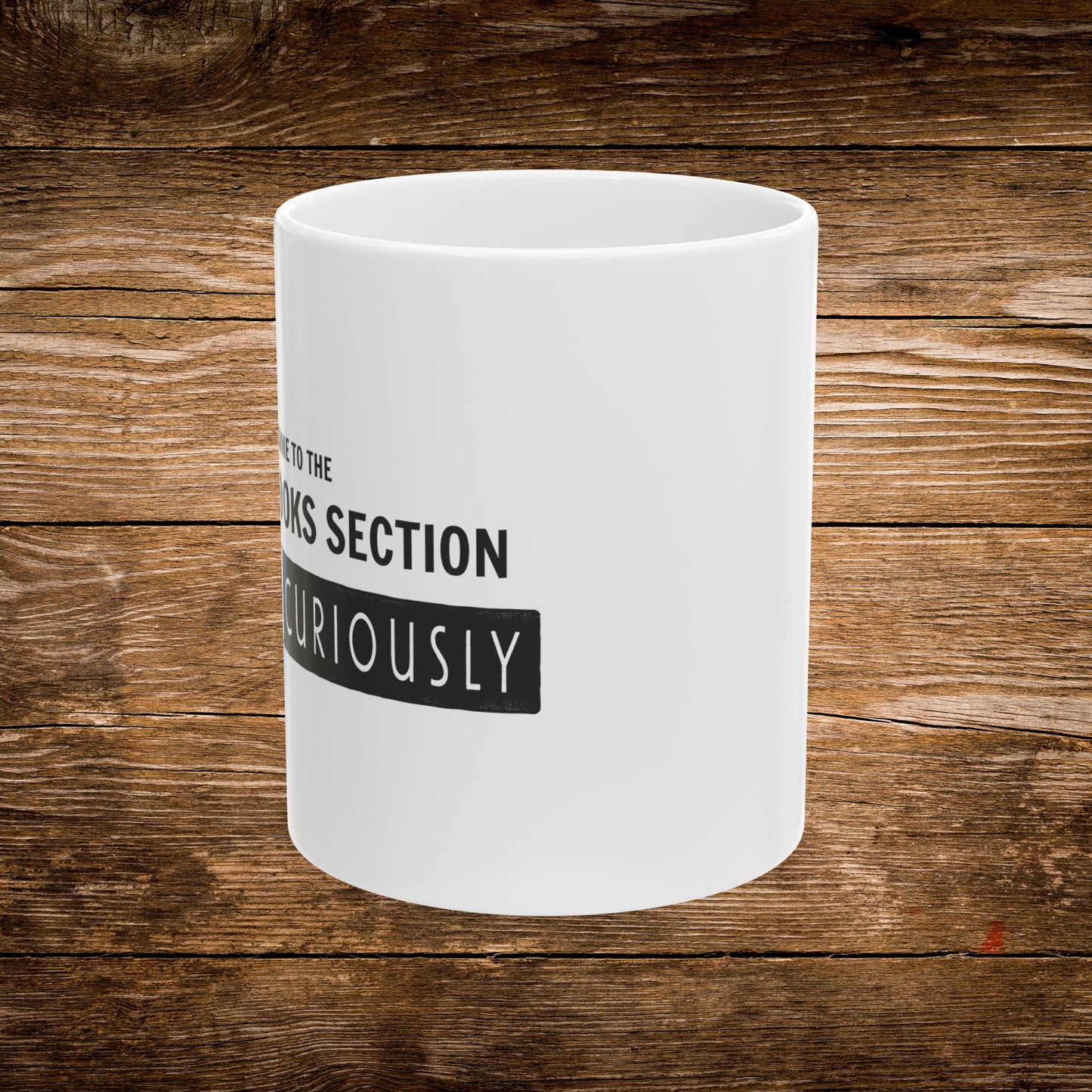 Proceed Curiously Mug | Banned Books Section Coffee Mug