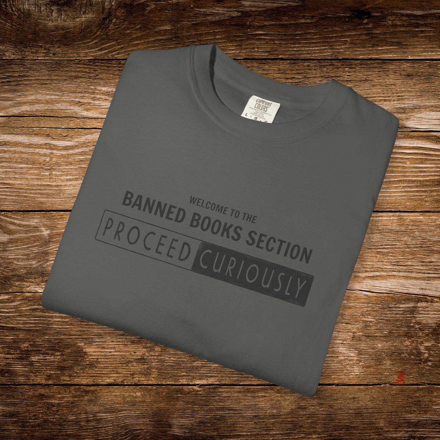 Proceed Curiously Shirt | Banned Books Section Reader Tee