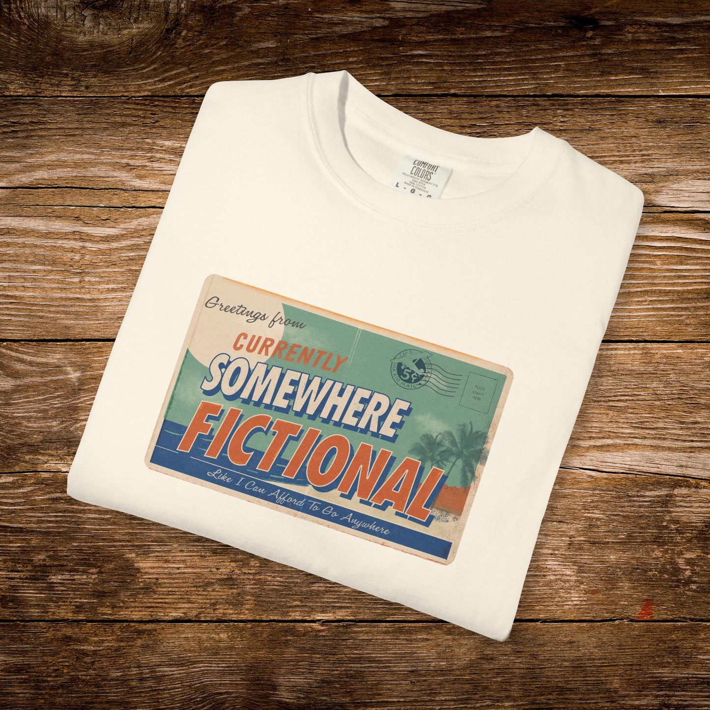 Greetings From Somewhere Fictional Shirt | Retro Vacation Postcard Tee | Reader Escape Graphic Tee
