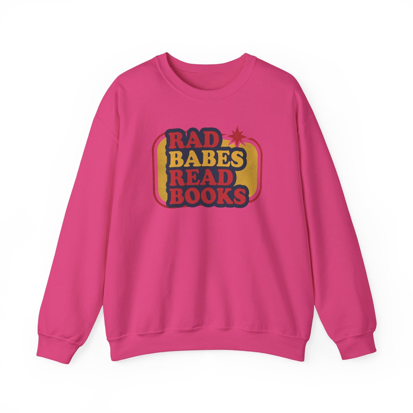 Rad Babes Read Books Sweatshirt | Retro Reader Crewneck