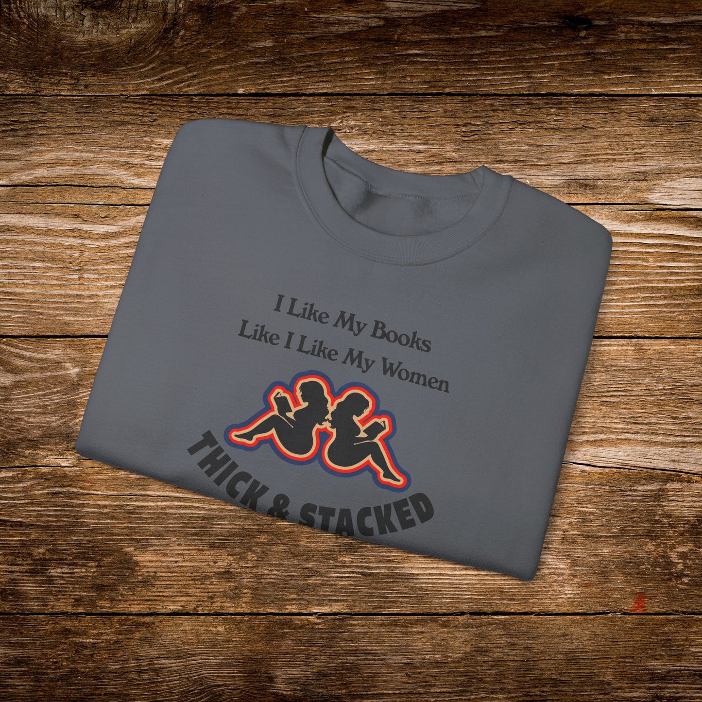 Thick & Stacked Books Sweatshirt | Funny Reader Crewneck