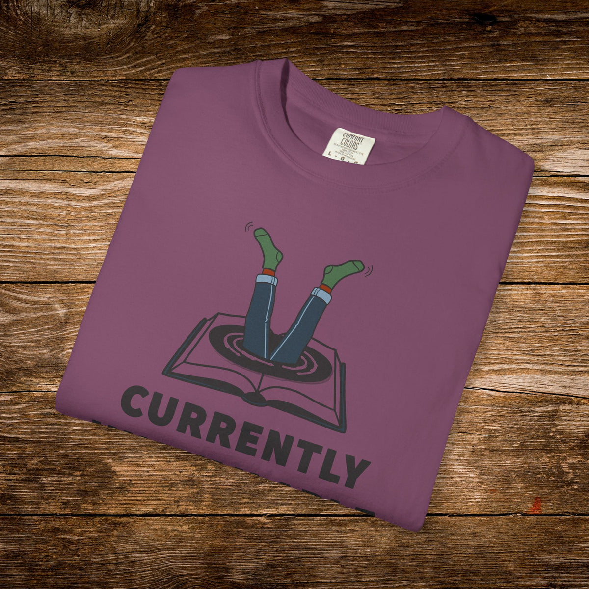 Currently Unavailable Shirt | Funny Lost In A Book Tee