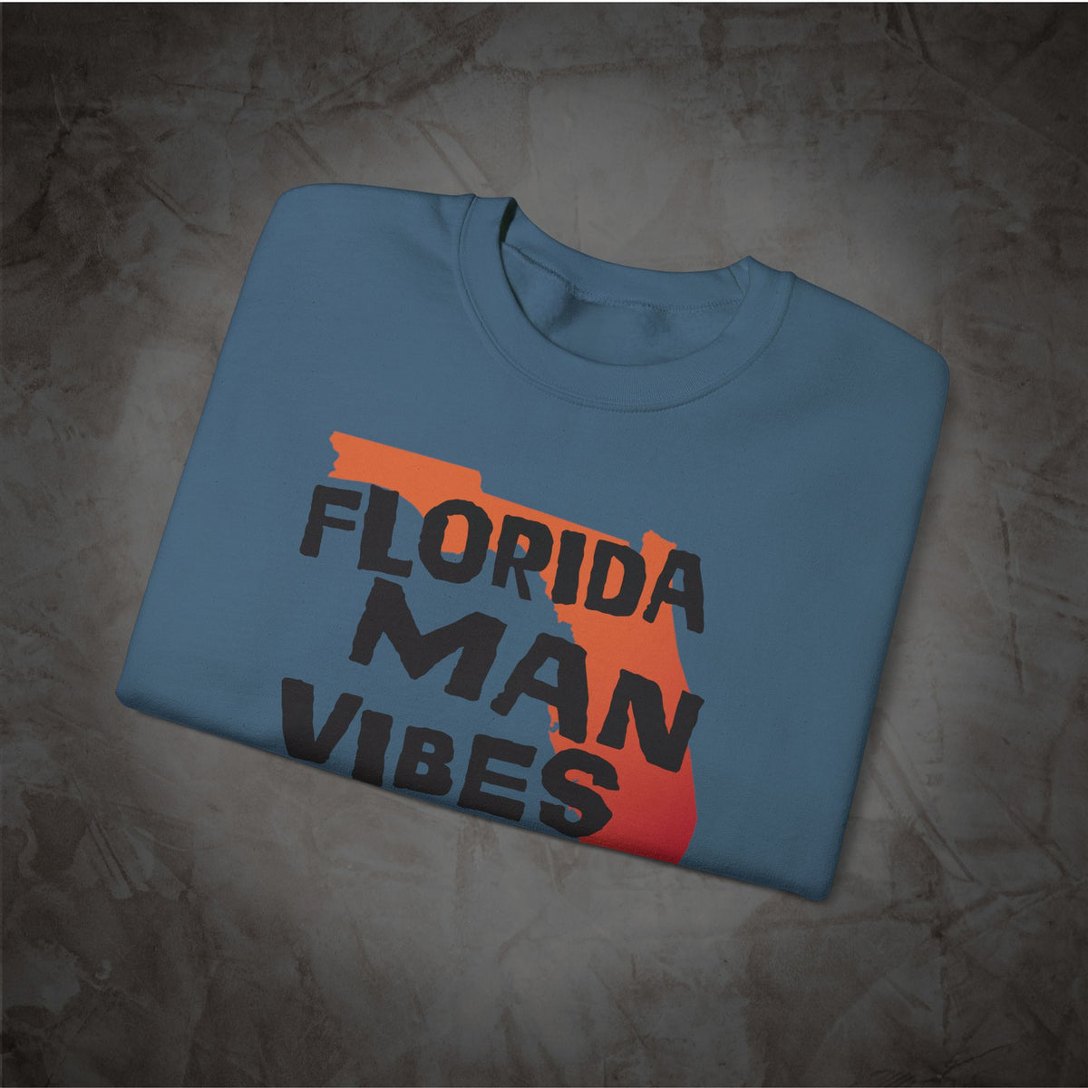 Florida Man Vibes Sweatshirt | Funny Florida Crewneck