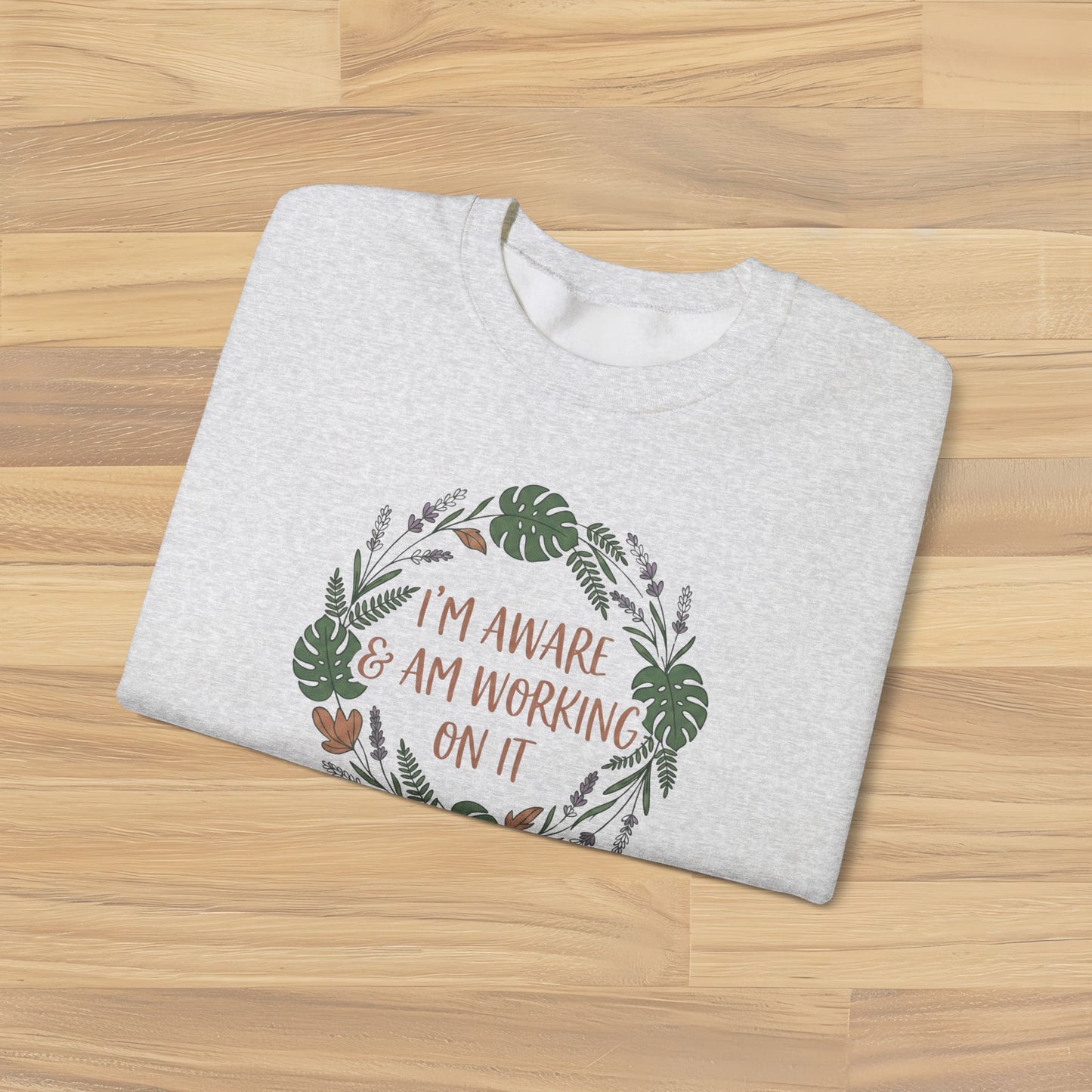 I’m Aware & Am Working On It Sweatshirt | Retro Self-Awareness Crewneck