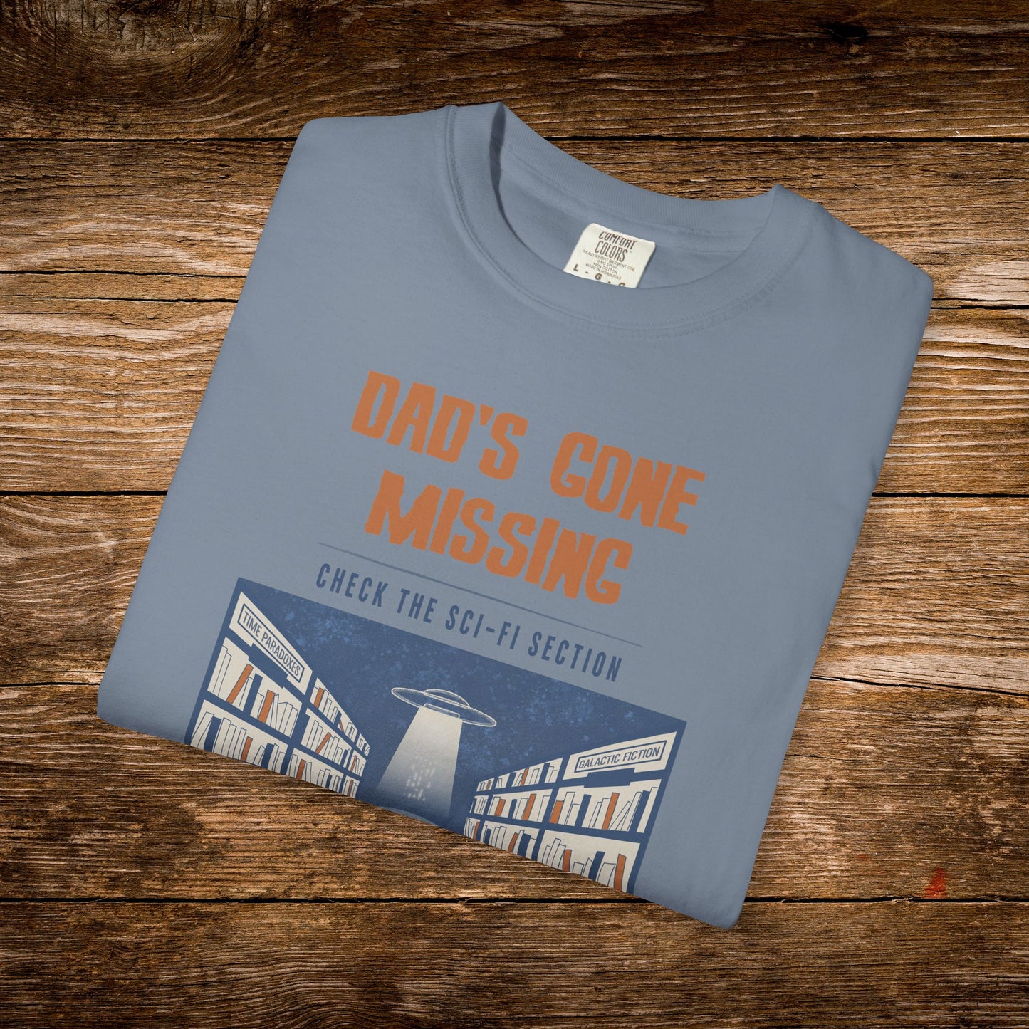 Dad’s Gone Missing Shirt | Retro Science Fiction Reader Tee