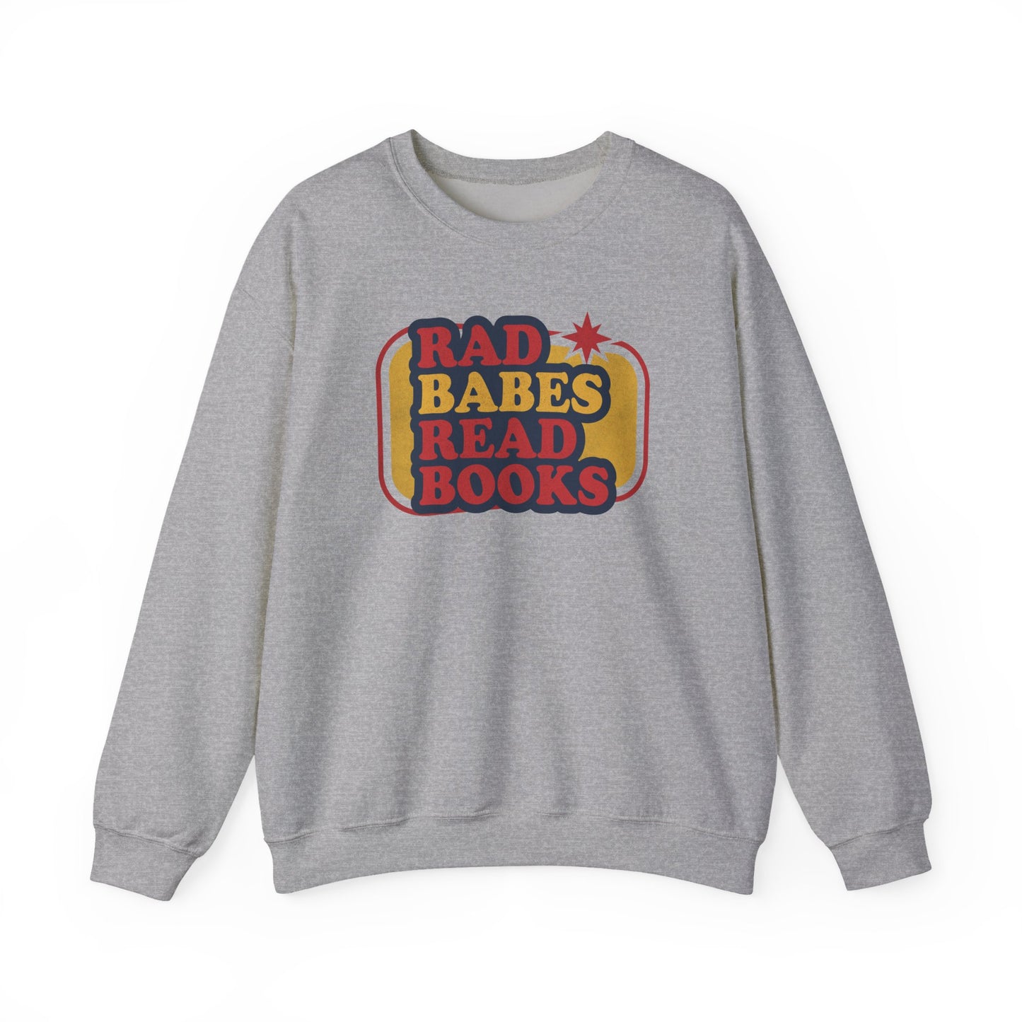 Rad Babes Read Books Sweatshirt | Retro Reader Crewneck